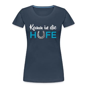 Komm in die Hufe - Frauen Premium Bio T-Shirt - Navy - Vorne - Mia (176cm)