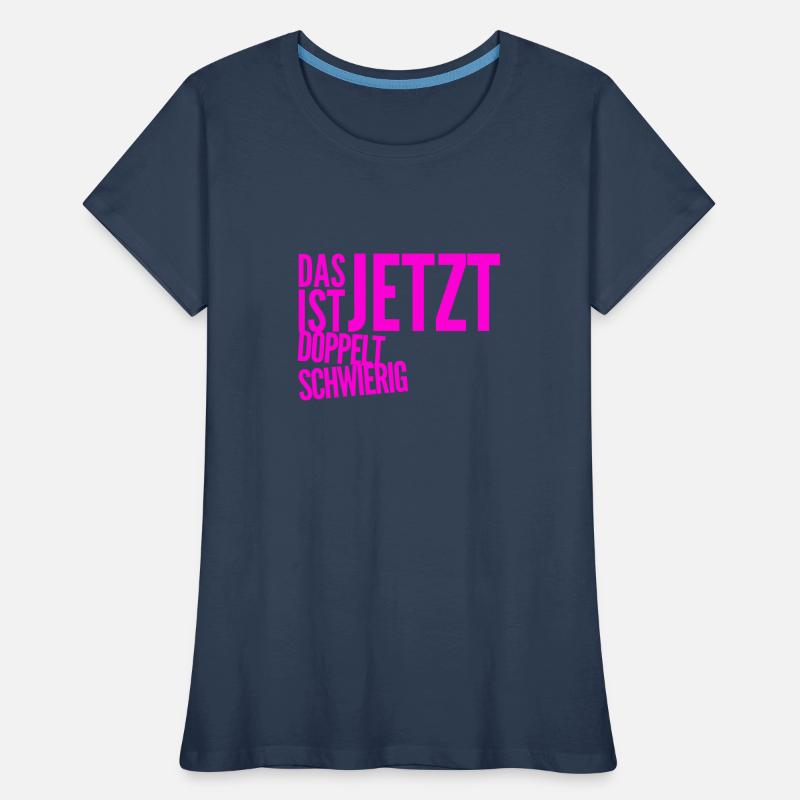 C’est de plus en plus difficile T-shirt bio Premium Femme