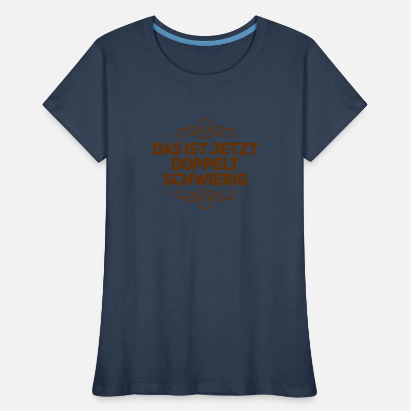 doublement difficile T-shirt bio Premium Femme