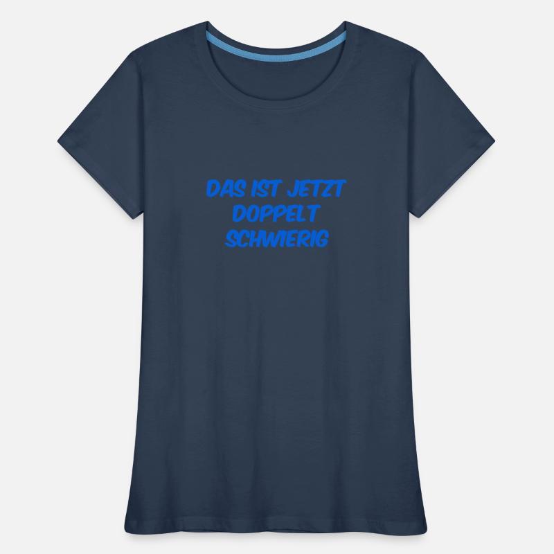 C’est de plus en plus difficile T-shirt bio Premium Femme