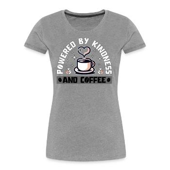 POWERED BY KINDNESS AND COFFEE - Women's Premium Organic T-Shirt - navy - Front - Mia (176cm)