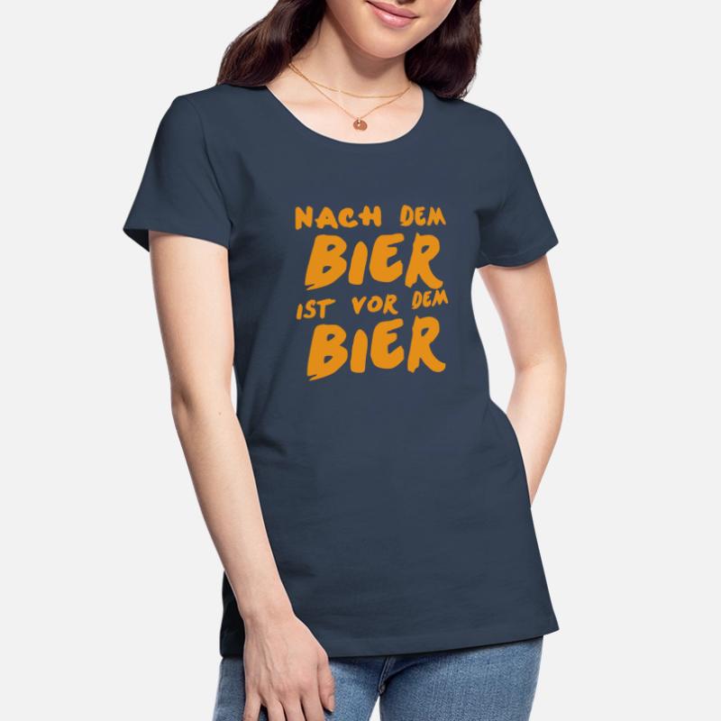 Nach dem Bier ist vor dem Bier Geschenkidee Frauen Premium Bio T-Shirt