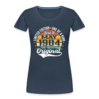 Cadeau d’anniversaire mai 1984 né en mai 1984 - T-shirt bio Premium Femme - bleu marine - Devant - Mia (176cm)