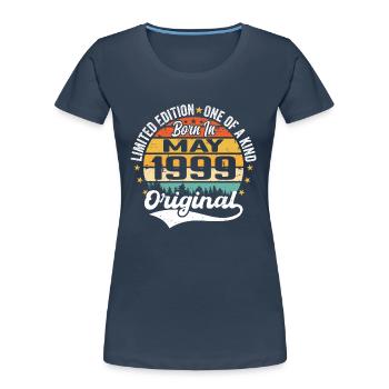 Cadeau d’anniversaire mai 1999 né en mai 1999 - T-shirt bio Premium Femme - bleu marine - Devant - Mia (176cm)