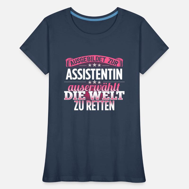 ASSISTENTIN - Die Auserwählte Frauen Premium Bio T-Shirt