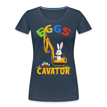 Lustiger Ostern Spruch Osterhase Baggerfahrer - Frauen Premium Bio T-Shirt - Navy - Vorne - Mia (176cm)