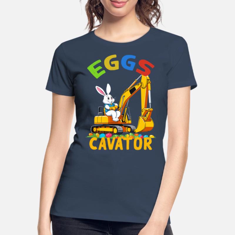 Funny Easter Saying Easter Bunny Excavator Driver Women's Premium Organic T-Shirt