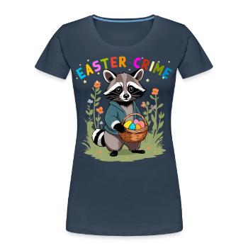 Lustiges Waschbär Osterhasen & Ostereier Design - Frauen Premium Bio T-Shirt - Navy - Vorne - Mia (176cm)