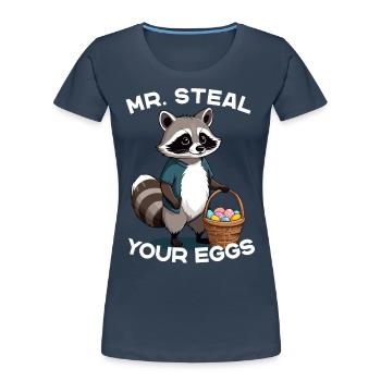 Lustiger Eier Dieb Waschbär Osterhasen Design - Frauen Premium Bio T-Shirt - Navy - Vorne - Mia (176cm)