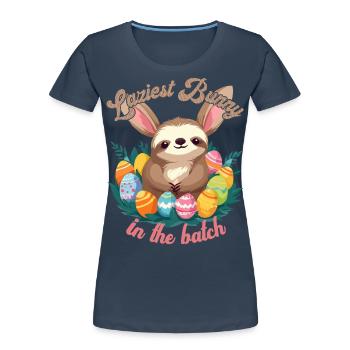 Drôle de dicton paresseux lapin de Pâques douce Pâques - T-shirt bio Premium Femme - bleu marine - Devant - Mia (176cm)