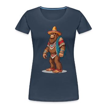 Mexican Bigfoot Sasquatch With Sombrero - Women's Premium Organic T-Shirt - navy - Front - Mia (176cm)