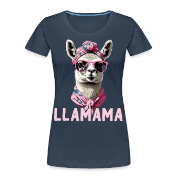 LLamama Llama Loving Mom Funny Design - Women's Premium Organic T-Shirt - navy - Front - Mia (176cm)