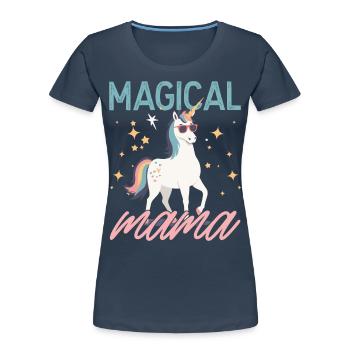 Maman magique Licorne maman drôle Design - T-shirt bio Premium Femme - bleu marine - Devant - Mia (176cm)