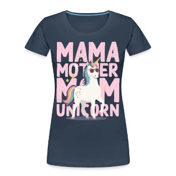 Licorne Maman Licornes Aimant Drôle Élégant - T-shirt bio Premium Femme - bleu marine - Devant - Mia (176cm)