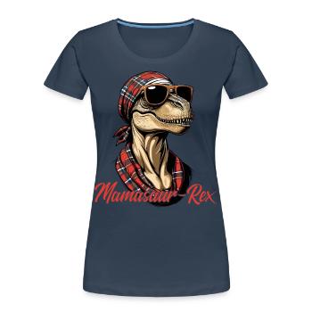 Mamasaur Rex Drôle Dinosaure Mère Iconique - T-shirt bio Premium Femme - bleu marine - Devant - Mia (176cm)