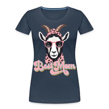 Best Mom Funny Mom Goat Perfect For Mother's Day - Women's Premium Organic T-Shirt - navy - Front - Mia (176cm)