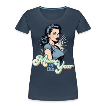Mutter des Jahres Lustige Mutti Stolze Mama Design - Frauen Premium Bio T-Shirt - Navy - Vorne - Mia (176cm)