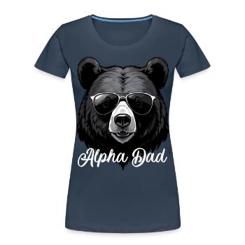 Alpha Dad Lustiger Vater Perfekter Style - Frauen Premium Bio T-Shirt - Navy - Vorne - Mia (176cm)