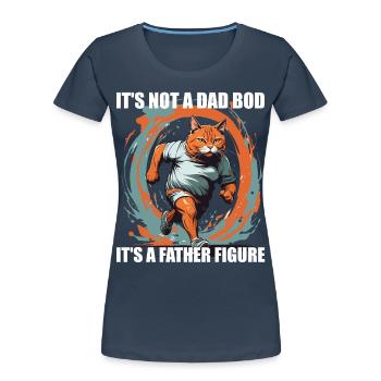 Père humoristique disant père Figurine papa drôle - T-shirt bio Premium Femme - bleu marine - Devant - Mia (176cm)