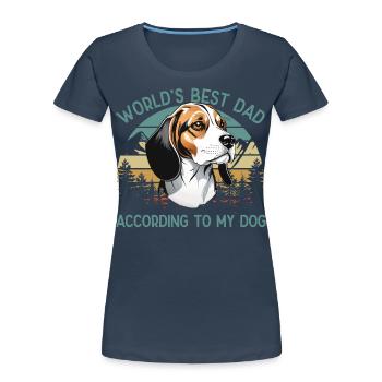 World Best Dog Dad Beagle Funny Dogs Love - Women's Premium Organic T-Shirt - navy - Front - Mia (176cm)