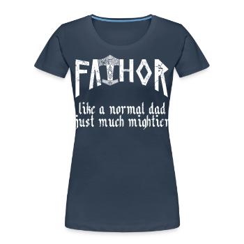 Norse Papa Vathor Viking Saying Design - Women's Premium Organic T-Shirt - navy - Front - Mia (176cm)