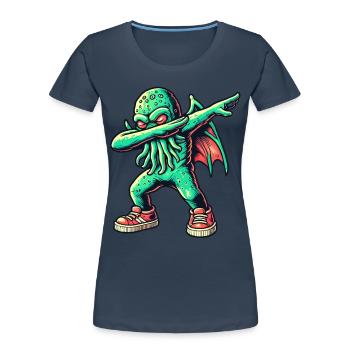 Dabbing drôle Cthulhu Dabbing Design - T-shirt bio Premium Femme - bleu marine - Devant - Mia (176cm)