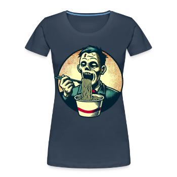 Zombie Ramen Noodles For Scary Movies Japanese - Women's Premium Organic T-Shirt - navy - Front - Mia (176cm)
