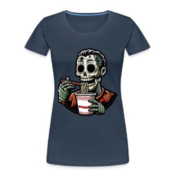 Zombie Ramen Noodles for Scary Movies Japanese - Women's Premium Organic T-Shirt - navy - Front - Mia (176cm)