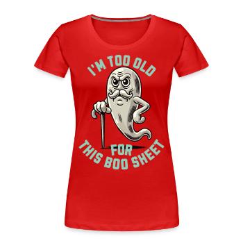 Boo Sheet Ghost Funny Saying Design - Women's Premium Organic T-Shirt - navy - Front - Mia (176cm)