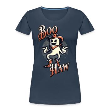 Funny Cowboy Ghost Says Boo Haw Halloween - Women's Premium Organic T-Shirt - navy - Front - Mia (176cm)