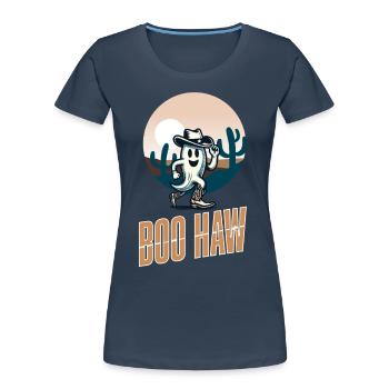Funny Cowboy Ghost Says Boo Haw Halloween - Women's Premium Organic T-Shirt - navy - Front - Mia (176cm)