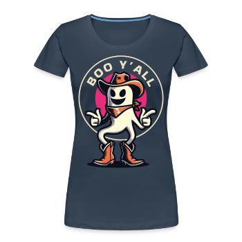 Boo Y’all Cowboy Fantômes Bonne Humeur Fantômes - T-shirt bio Premium Femme - bleu marine - Devant - Mia (176cm)