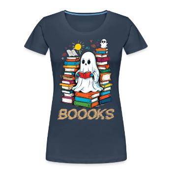 Cute Book Lover Ghost Funny Saying - Women's Premium Organic T-Shirt - navy - Front - Mia (176cm)