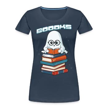 Cute Book Lover Ghost Funny Saying - Women's Premium Organic T-Shirt - navy - Front - Mia (176cm)