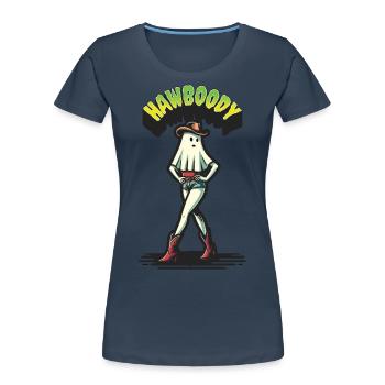 cow-boy fille fantôme drôle Hawboody dire - T-shirt bio Premium Femme - bleu marine - Devant - Mia (176cm)