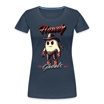 Drôle de cow-boy fantôme accueille les hommes fantômes - T-shirt bio Premium Femme - bleu marine - Devant - Mia (176cm)