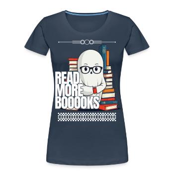 Niedliches Buchliebhaber Gespenst Lustiger Spruch - Frauen Premium Bio T-Shirt - Navy - Vorne - Mia (176cm)