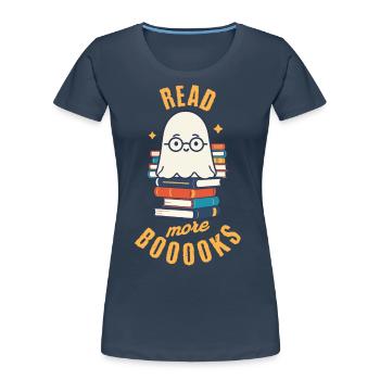Niedliches Buchliebhaber Gespenst lustiger Spruch - Frauen Premium Bio T-Shirt - Navy - Vorne - Mia (176cm)