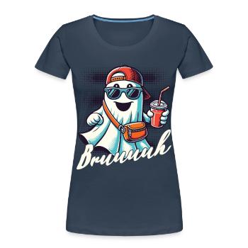 Unheimliches Halloween Gespenst Bruh - Frauen Premium Bio T-Shirt - Navy - Vorne - Mia (176cm)