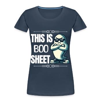 Drôle de fantôme d’Halloween 'This Is Boo Sheet' - T-shirt bio Premium Femme - bleu marine - Devant - Mia (176cm)
