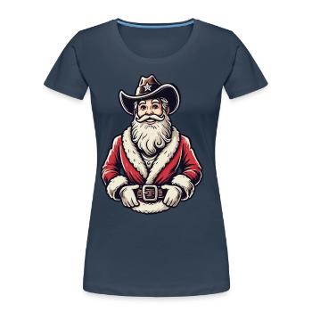 Cowboy Weihnachtsmann Western Flair - Frauen Premium Bio T-Shirt - Navy - Vorne - Mia (176cm)