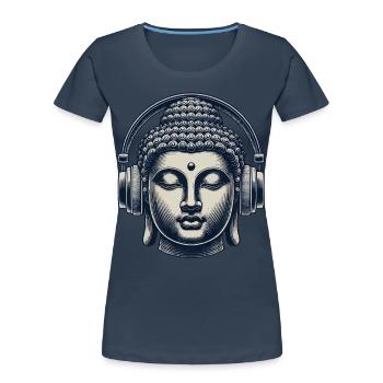 Buddha Mit Kopfhörern Musik Streetwear Outfit - Frauen Premium Bio T-Shirt - Navy - Vorne - Mia (176cm)