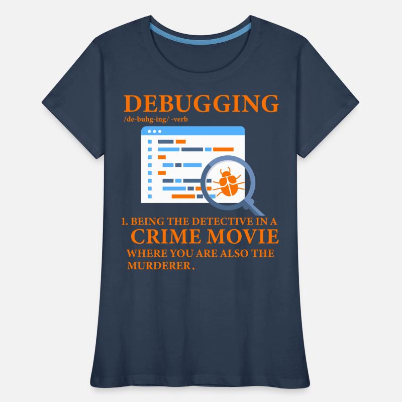 Debugging Women's Premium Organic T-Shirt