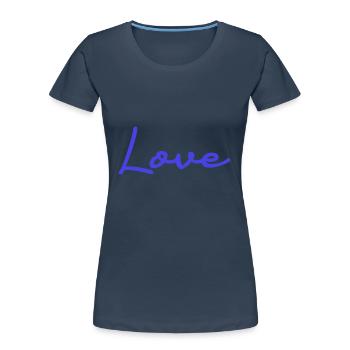 ICH LIEBE DICH. PAAR. ICH HABE GERADE GEHEIRATET. Junggesellinnenabschied. LIEBE - Frauen Premium Bio T-Shirt - Navy - Vorne - Mia (176cm)