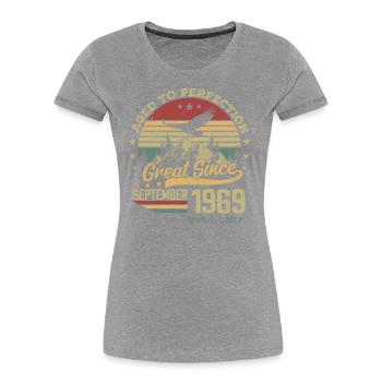 55 years old Aged to Perfection born: September 1969 - Women's Premium Organic T-Shirt -  - Front - Mia (176cm)