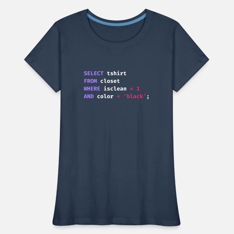 Programmer Database Science Software Coder Funny Women's Premium Organic T-Shirt