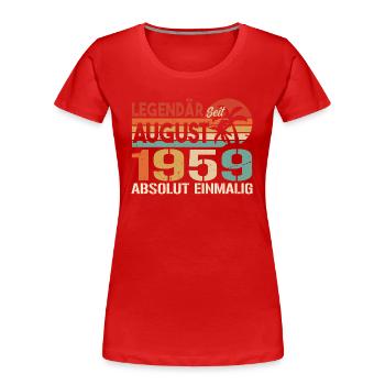Geboren im August 1959 Funny Birthday Retro - Frauen Premium Bio T-Shirt -  - Vorne - Mia (176cm)