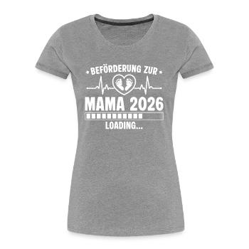 Beförderung zur Mama 2026 loading - Frauen Premium Bio T-Shirt - Navy - Vorne - Mia (176cm)