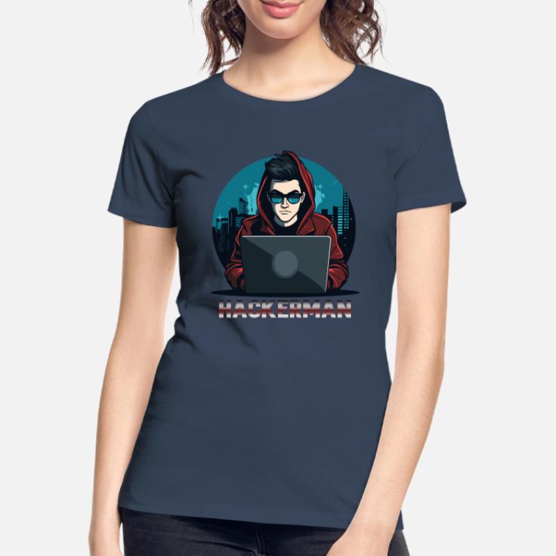 Cool Hacker Codage Spécialiste de l’informatique Hackerman T-shirt bio Premium Femme