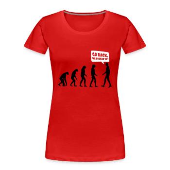 Evolution fucked up - Evolution verkackt - T-shirt bio Premium Femme - bleu marine - Devant - Mia (176cm)